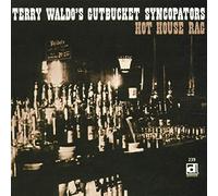 Waldo, Terry Gutbucket Syncopat - Hot House Rag