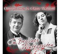 WALDOFF, CLAIRE & REUTTER, OTTO Im Berliner Wintergarten (CD)
