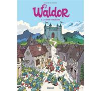 Waldor - Tome 02 La Chute d'Hélégard - David De Thuin - Glénat - cartonné - Bande dessinée jeunesse