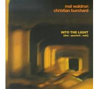 Waldron,Mal & Burchard,Christian - Into The Light [Import]