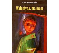 Walentyna, ma muse