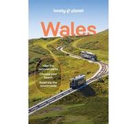 Amy Pay, Portia Jones & Kerry Walker – Wales – Guide de voyage – 8e édition – poche – anglais