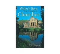 Wales's Best One Hundred Churches