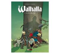 Nicolas Pothier et Marc Lechuga – Walhalla Tome 02 : Du côté de Sherwood – Cartonné (Glénat)