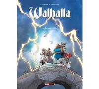 Walhalla - Tome 03 Nicolas Pothier (Auteur), Marc Lechuga (Dessinateur)
