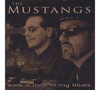 Walk A Mile In My Blues
