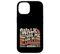 Walk Before Me and Be Blameless Discipline spirituelle - Coque pour iPhone 14
