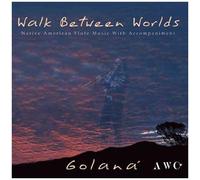 Walk Between Worlds