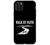 Walk by Faith Inspiration des croyances religieuses Coque pour iPhone 11 Pro Max