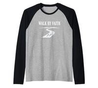 Walk by Faith Inspiration des croyances religieuses Manche Raglan