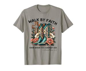 Walk by Faith Not by Sight Bottes de Cowboy Western Christian T-Shirt