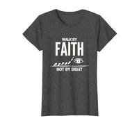 Walk by Faith Not by Sight Citation chrétienne inspirante T-Shirt, Femme, Chiné Foncé, XL