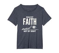Walk by Faith Not by Sight Citation chrétienne inspirante T-Shirt, Femme Grandes Tailles, Bleu Chiné, 1X