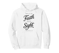 Walk by Faith Not by Sight Verse de la Bible Femmes Corinthiens 5:7 Sweat à Capuche