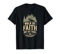 Walk by Faith Not by Trail Christian Hiking Verse de la Bible T-Shirt