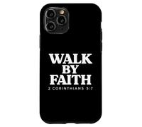 Walk By Faith Verse biblique 2 Corinthiens 5:7 Christian Coque pour iPhone 11 Pro