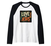 Walk in Faith and Love Like Jesus Costume pour Homme et Femme Manche Raglan