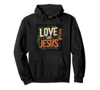 Walk in Faith and Love Like Jesus Costume pour Homme et Femme Sweat à Capuche