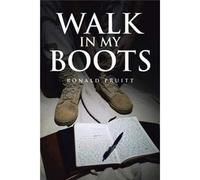 Walk In My Boots