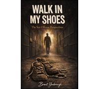 Walk In My Shoes: The Sex Offense Perspective's