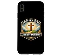 Walk in Wisdom As Christ Taught Us Christian Jésus Faith God Coque pour iPhone XS Max