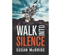 Walk Into Silence (Jo Larsen) - [Livre en VO] Susan Mcbride (Auteur)