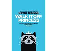 Walk It Off, Princess