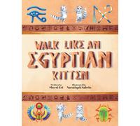 Walk Like An Egyptian Kitten: Ancient Wonders of Make-Believe