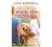 Walk Me Home