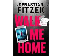 Walk Me Home