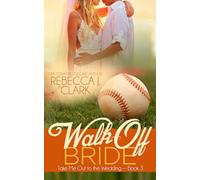 Walk-Off Bride