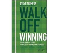 Walk Off Winning by Steve Trimper Steve Trimper (Auteur)