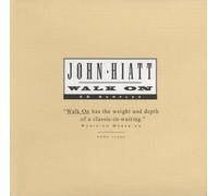Walk On CD Sampler by John Hiatt
