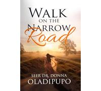 Walk on the Narrow Road