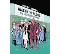 Walk on the wilde side - Une amitié avec Candy Darling