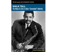 Walk Tall by Cary Ginell Cary Ginell (Auteur)