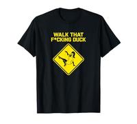 Walk That Duck Drôle Drag Queen Dance Meme T-Shirt