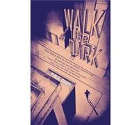 Walk the Dark by Paul Cody Paul Cody (Auteur)