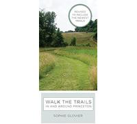 Walk The Trails In And Around Princeton