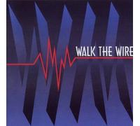 Walk the Wire - Walk The Wire [Import]