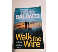 Walk The Wire