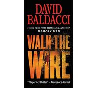 Walk the Wire