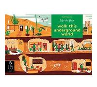 Walk This Underground World by Kate Baker Unknown (Auteur)