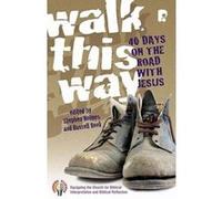 Walk this Way: 40 Days on the Road with Jesus - [Version Originale] Stephen Holmes, Russell Rook (Auteur)