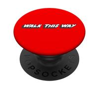Walk This Way | Song a Quote a Comedy Movement PopSockets PopGrip Adhésif