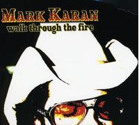 Walk Through The Fire