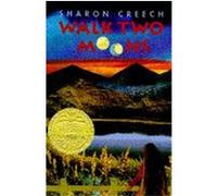Walk Two Moons, Newbery Medal Book Sharon Creech (Auteur)