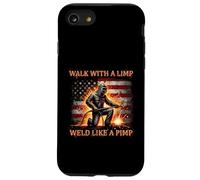 Walk With A Limp Weld Like A Pimp Welding Welder Drapeau USA Coque pour iPhone SE (2020) / 7 / 8