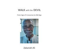 Walk with the Devil: From Age of Innocence to Old Age