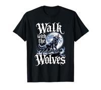 Walk with The Wolves Alpha Y2K Wolf Meme Fearless Alpha Girl T-Shirt